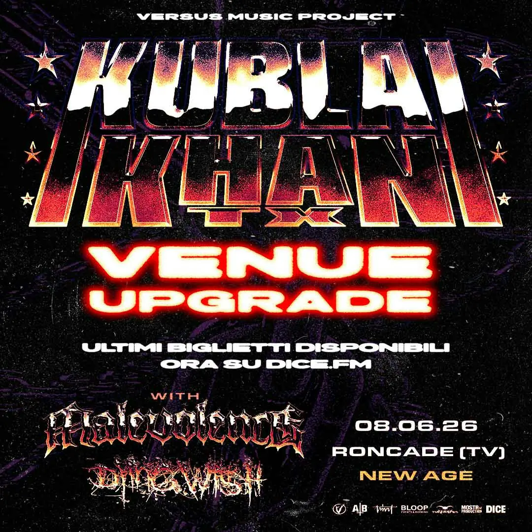 Kublai Khan TX + Malevolence + Dying Wish / RONCADE