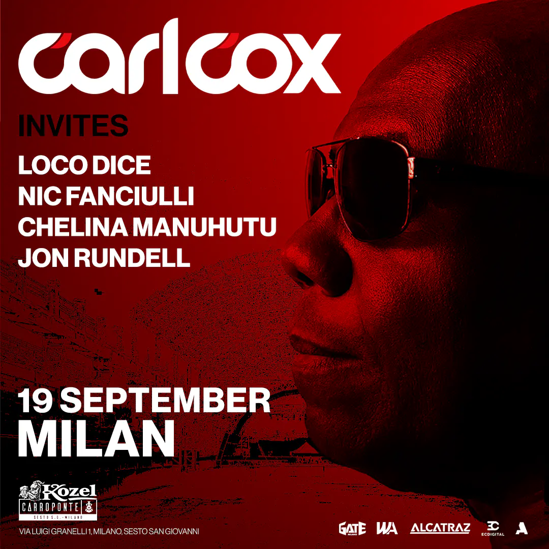 Carl Cox invite Loco Dice, Nic Fanciulli, Chelina Manuhutu et Jon Rundell