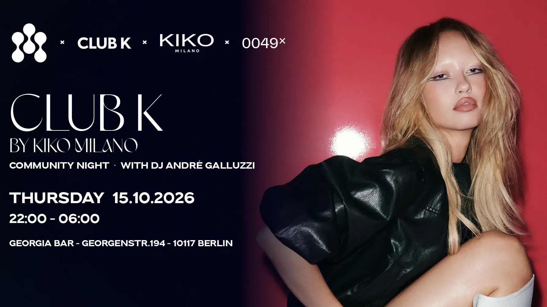Club K by KIKO Milano Community Night
