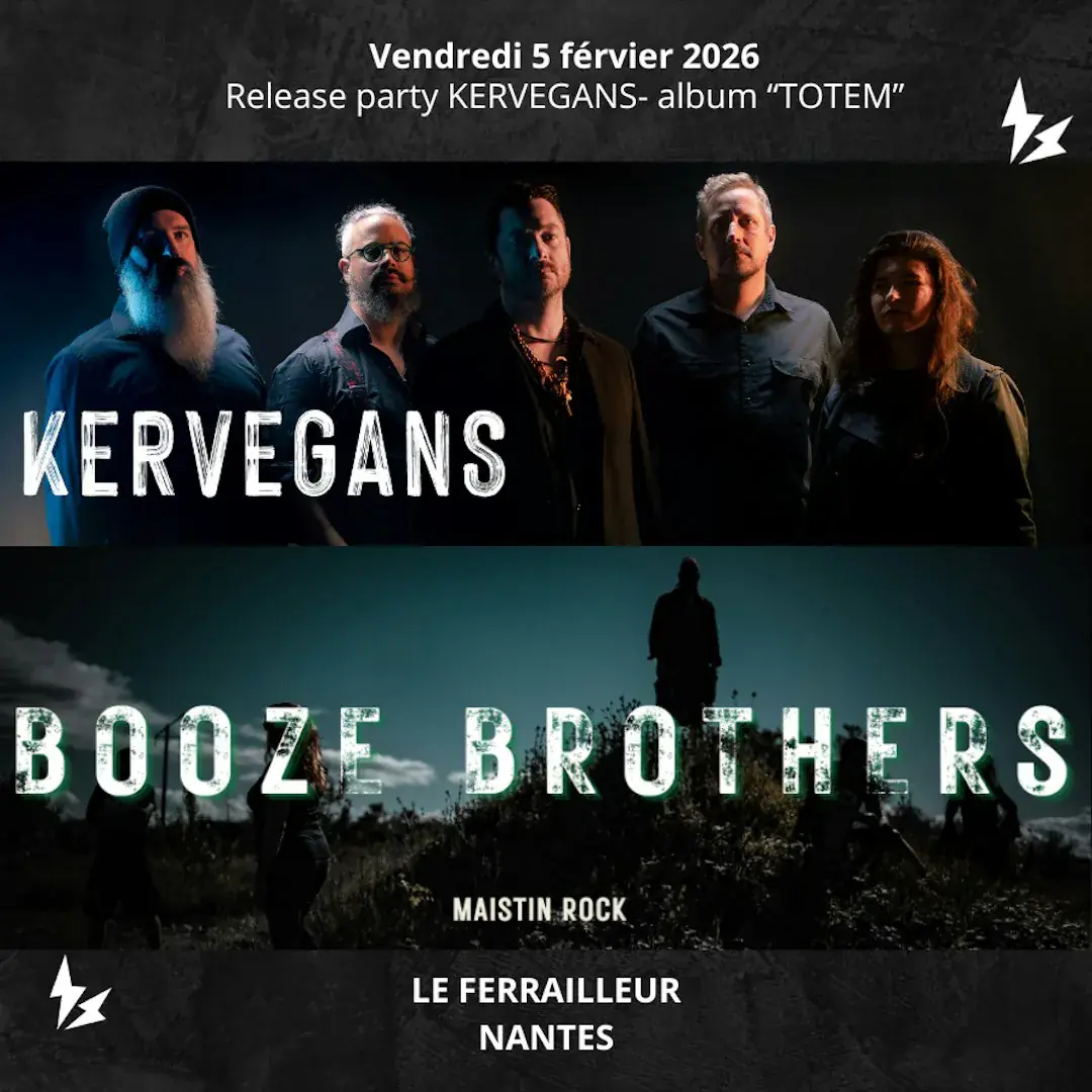 KERVEGANS + BOOZE BROTHERS