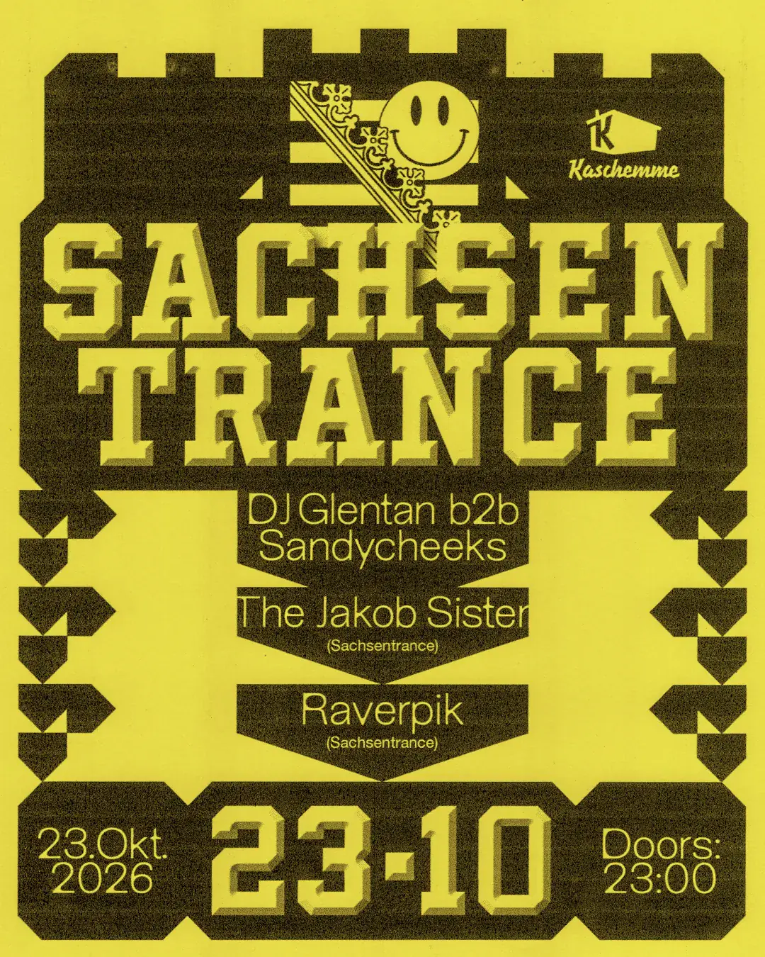 SACHSENTRANCE with RaverPik & THE JAKOB SISTER