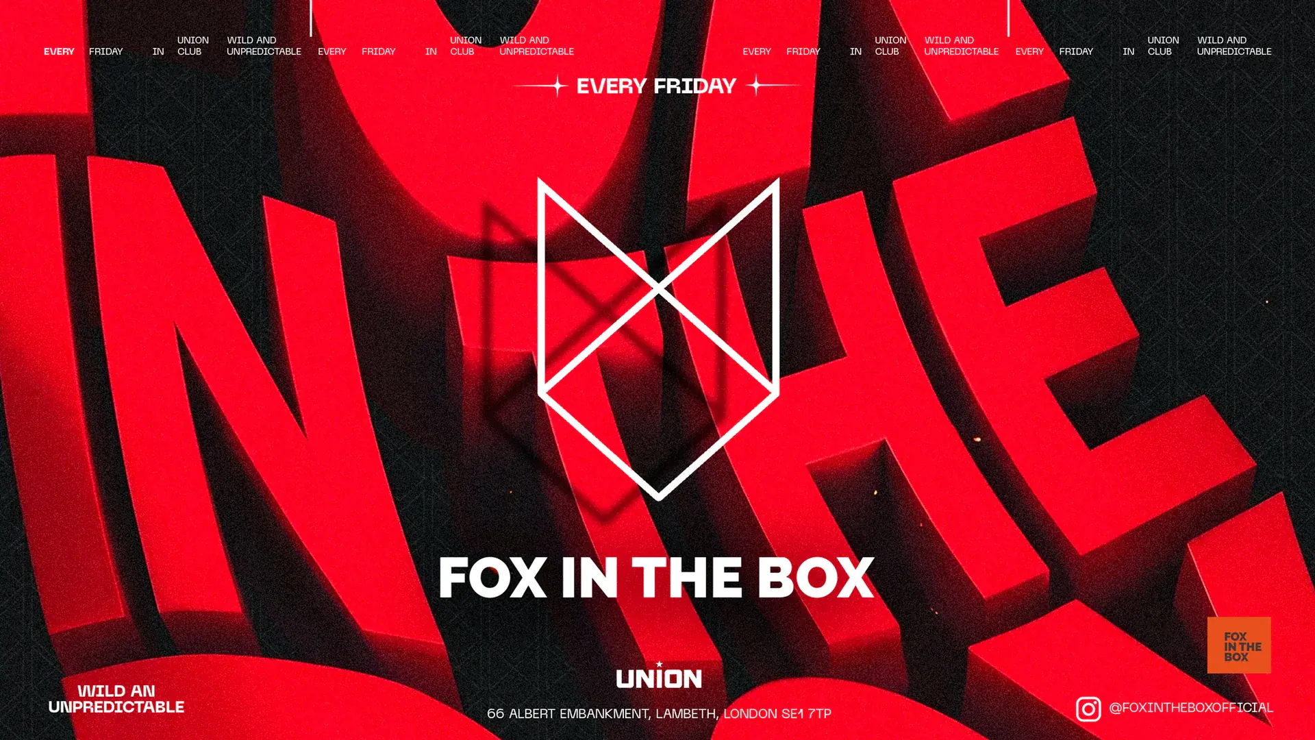 AFTER PARTY AT FOX IN THE BOX (OPEN UNTIL 10AM)