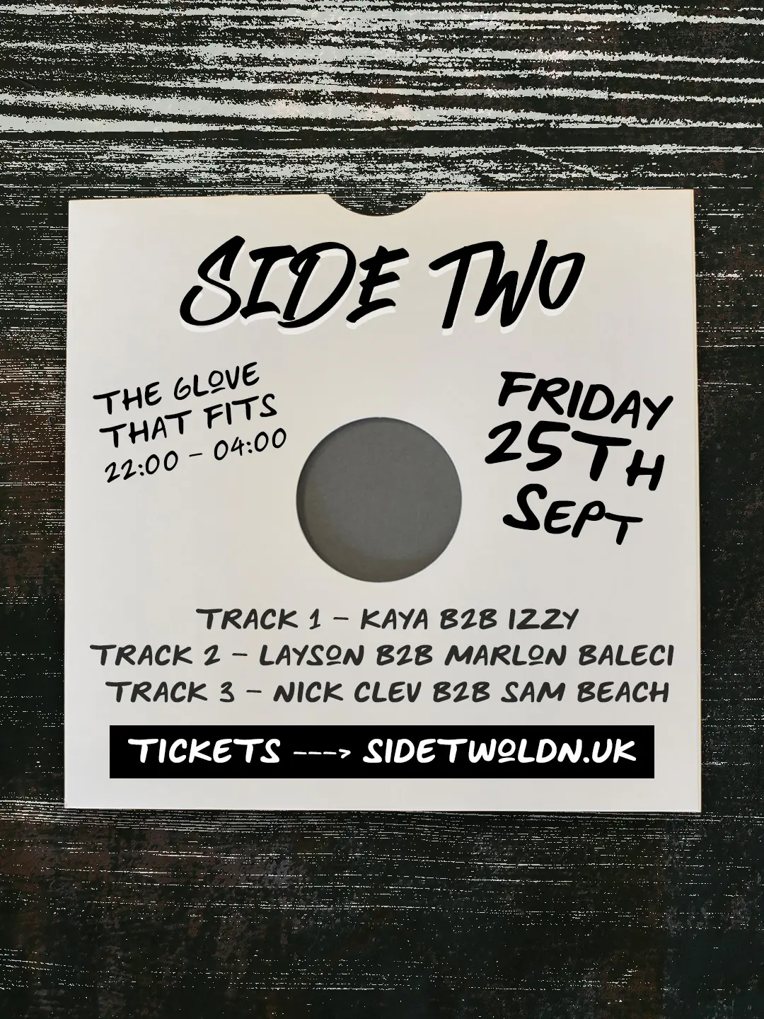 Side Two - B2B Special W / Kaya & Izzy + more
