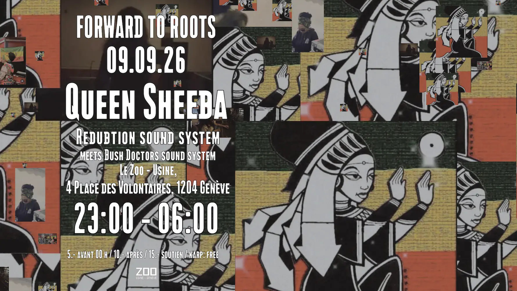 FORWARD TO ROOTS: Queen Sheeba + Redubtion Sound System meets Bush Doctors Sound System