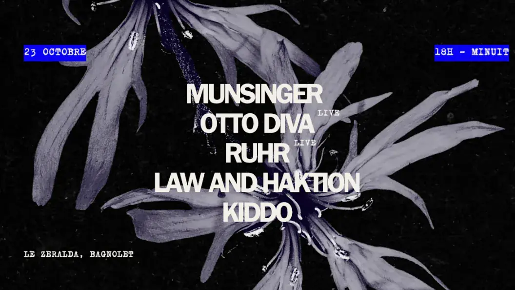 Munsinger + Otto Diva + Ruhr + Law And Haktion + Kiddo