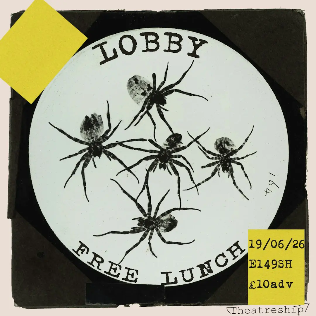 Theatreship Presents: lobby and Free Lunch LIVE