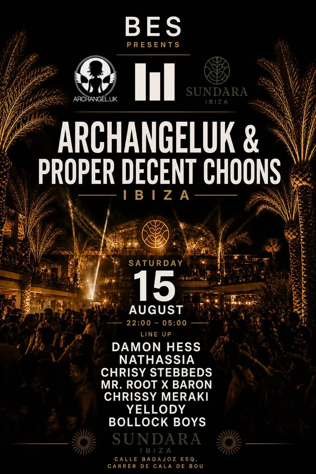 BES presents ArchangelUK & Proper Decent Choons