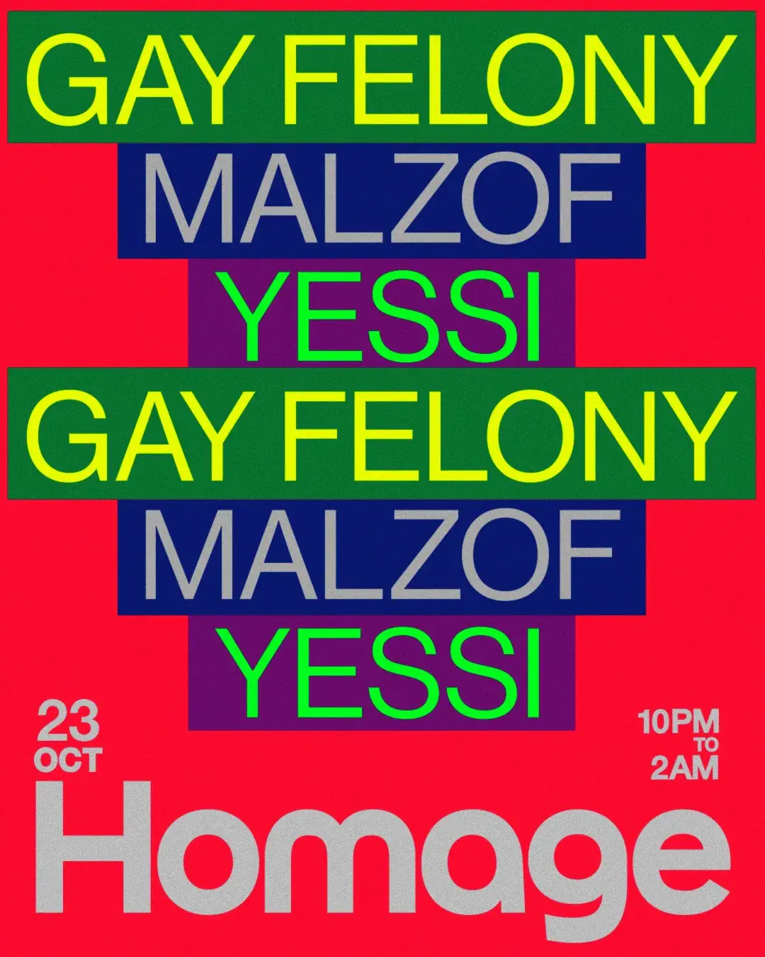 Gay Felony, Malzof & Yessi