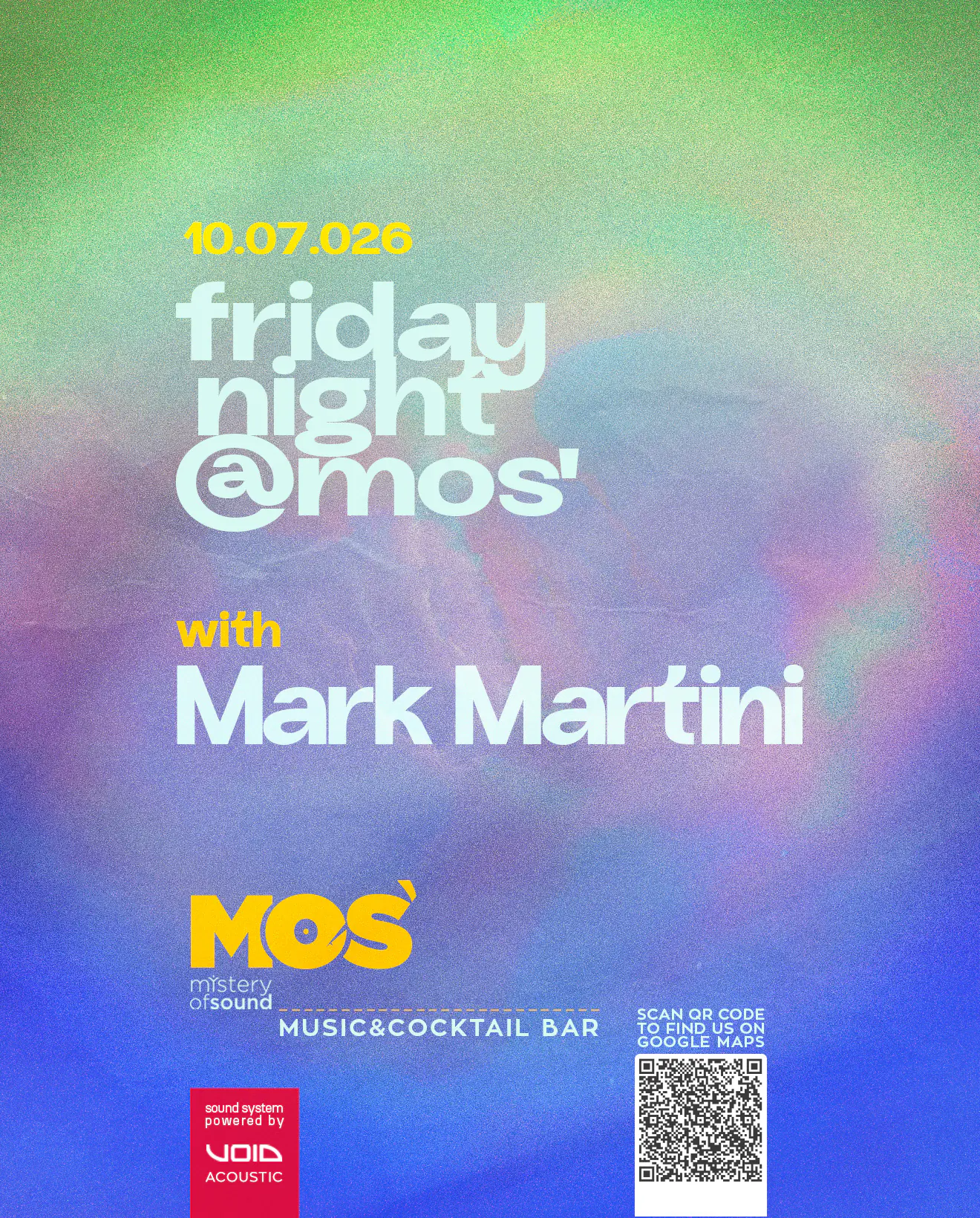 FRIDAY NIGHT @MOS'