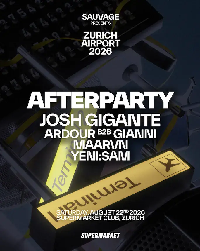 Sauvage Zurich Airport Afterparty