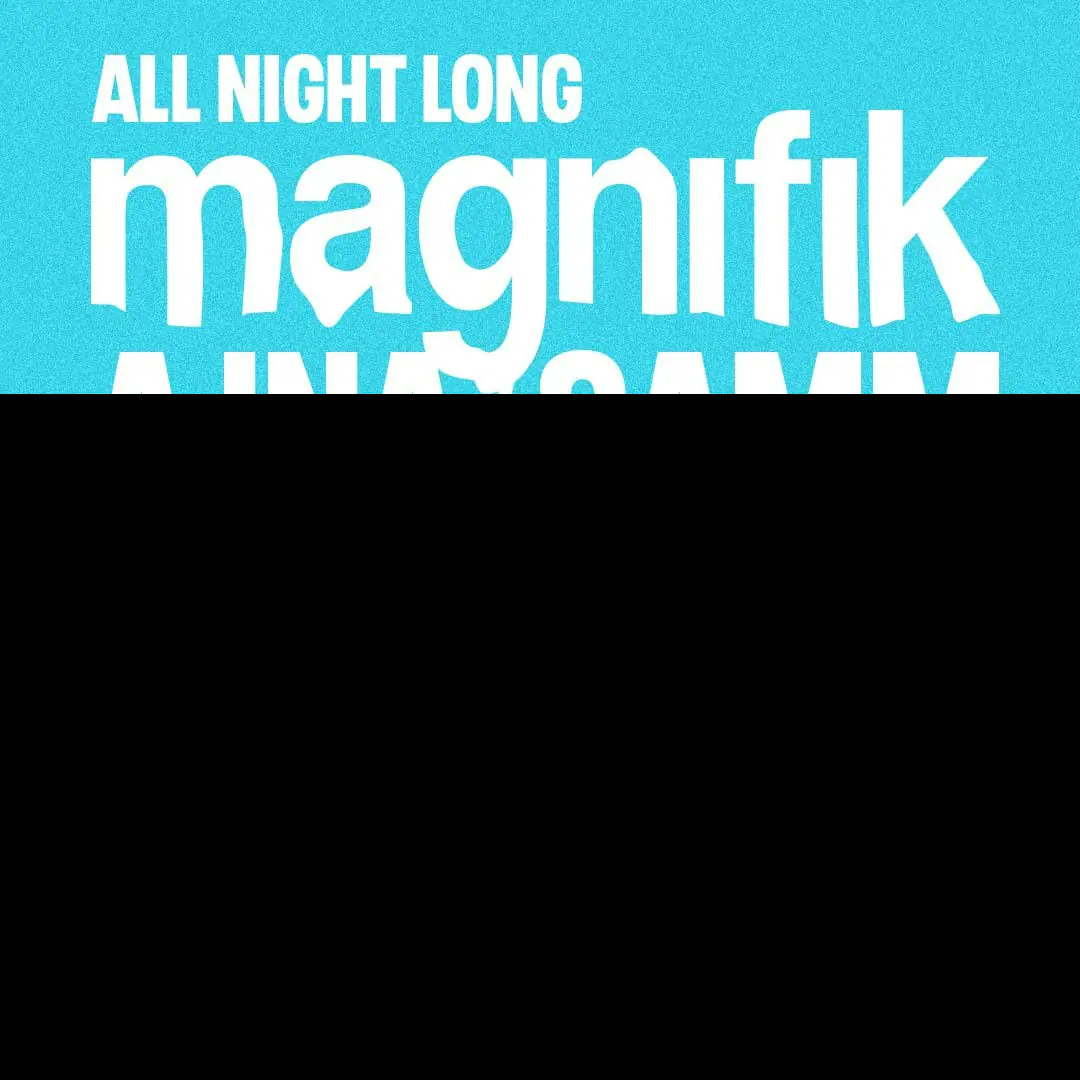 Labyrinth presents: Magnifik Music - Samm & Ajna All Night Long