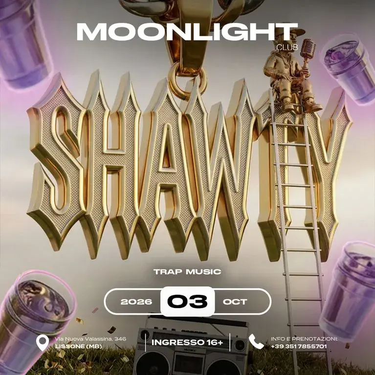 MOONLIGHT “SHAWTY” 03 OTTOBRE 2026
