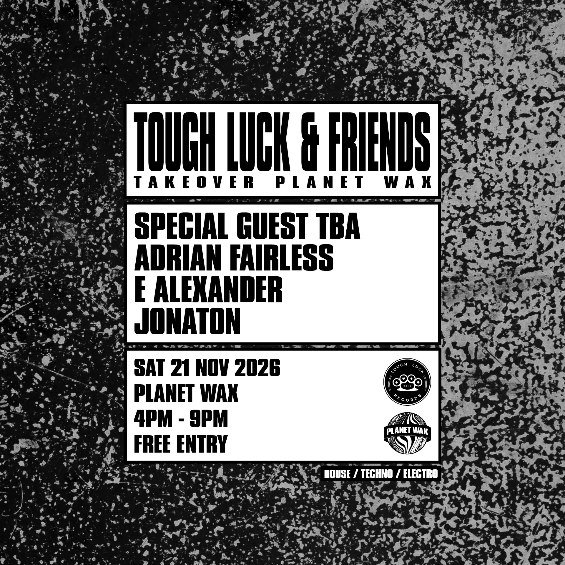 TOUGH LUCK & FRIENDS
