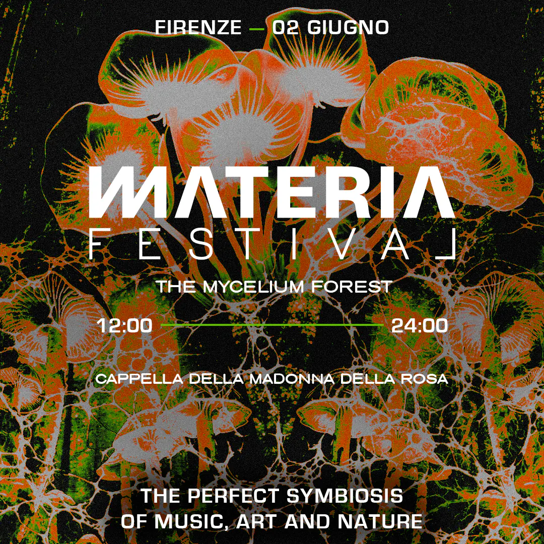 Materia Festival - The Mycelium Forest