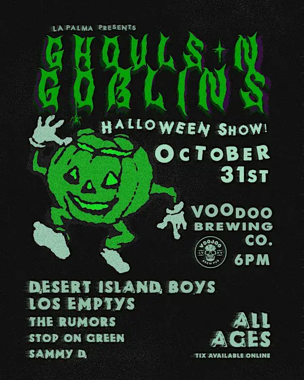 La Palma presents: GHOULS N GOBLINS, a HALLOWEEN SHOW!