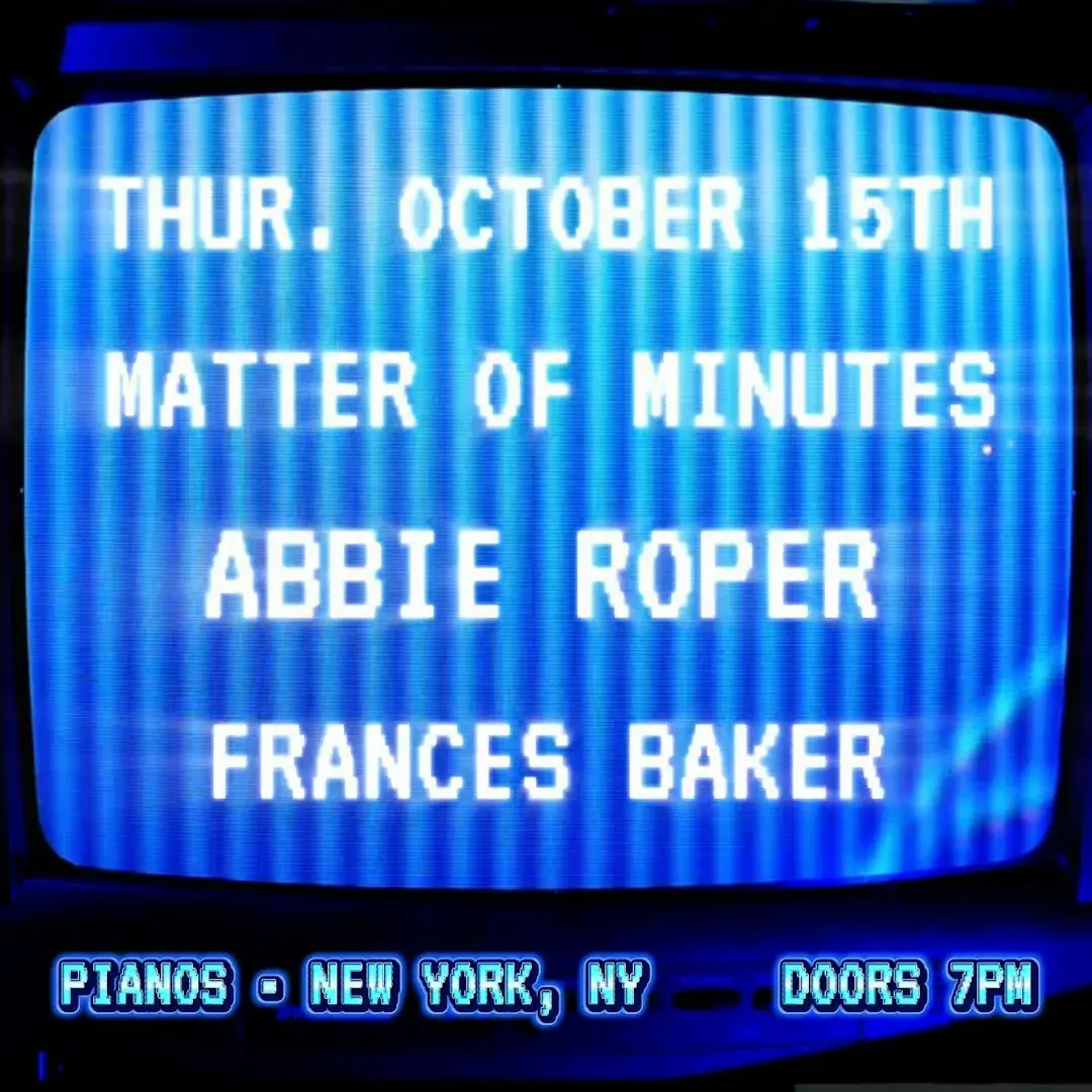 Matter of Minutes • Abbie Roper • Frances Baker