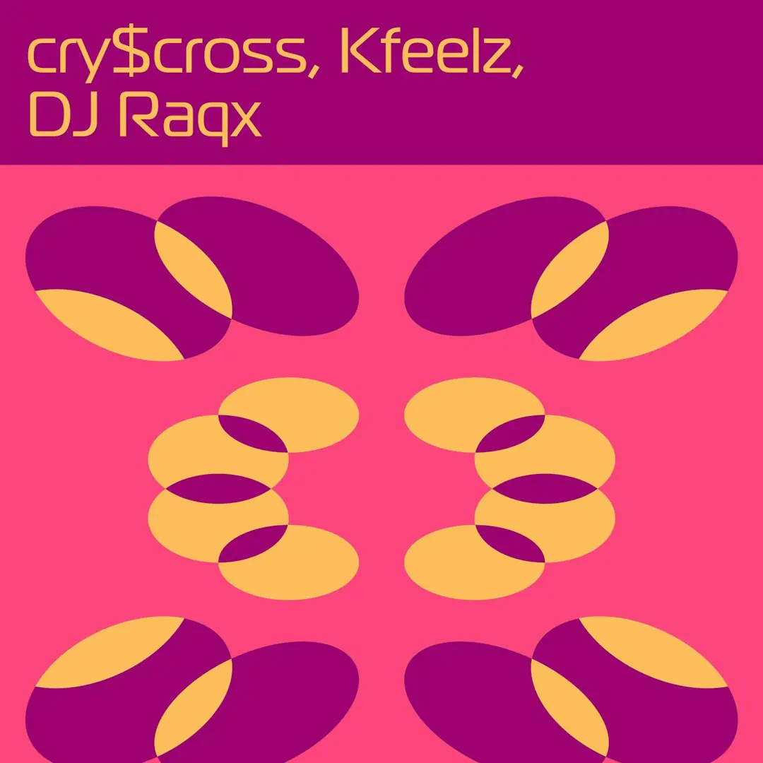 cry$cross, Kfeelz, DJ Raqx
