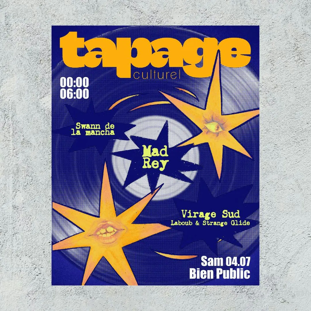Tapage Culturel invite Mad Rey et Virage Sud