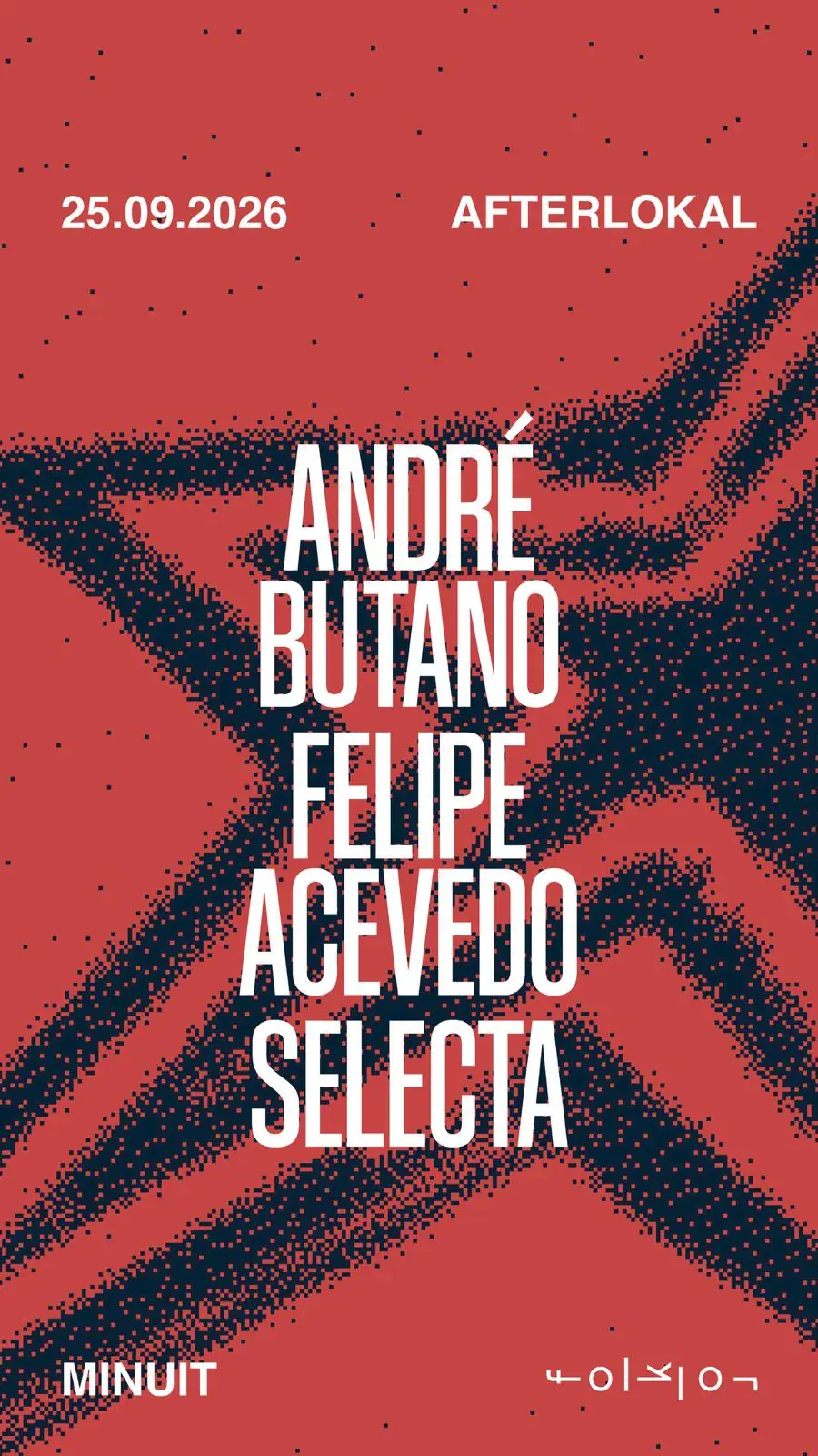 Afterlokal / / / André Butano - Selecta - Felipe Acevedo