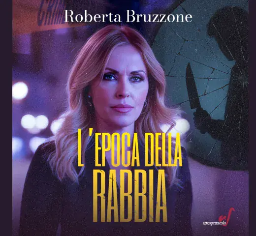 Roberta Bruzzone - L'epoca della rabbia