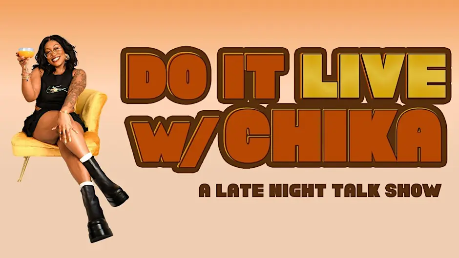 Do It Live w / Chika