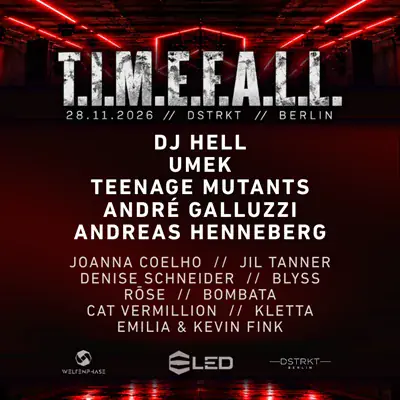 T.I.M.E.F.A.L.L. - Umek - DjHell - A.Galuzzi - Teenage Mutants - A.Henneberg uvm
