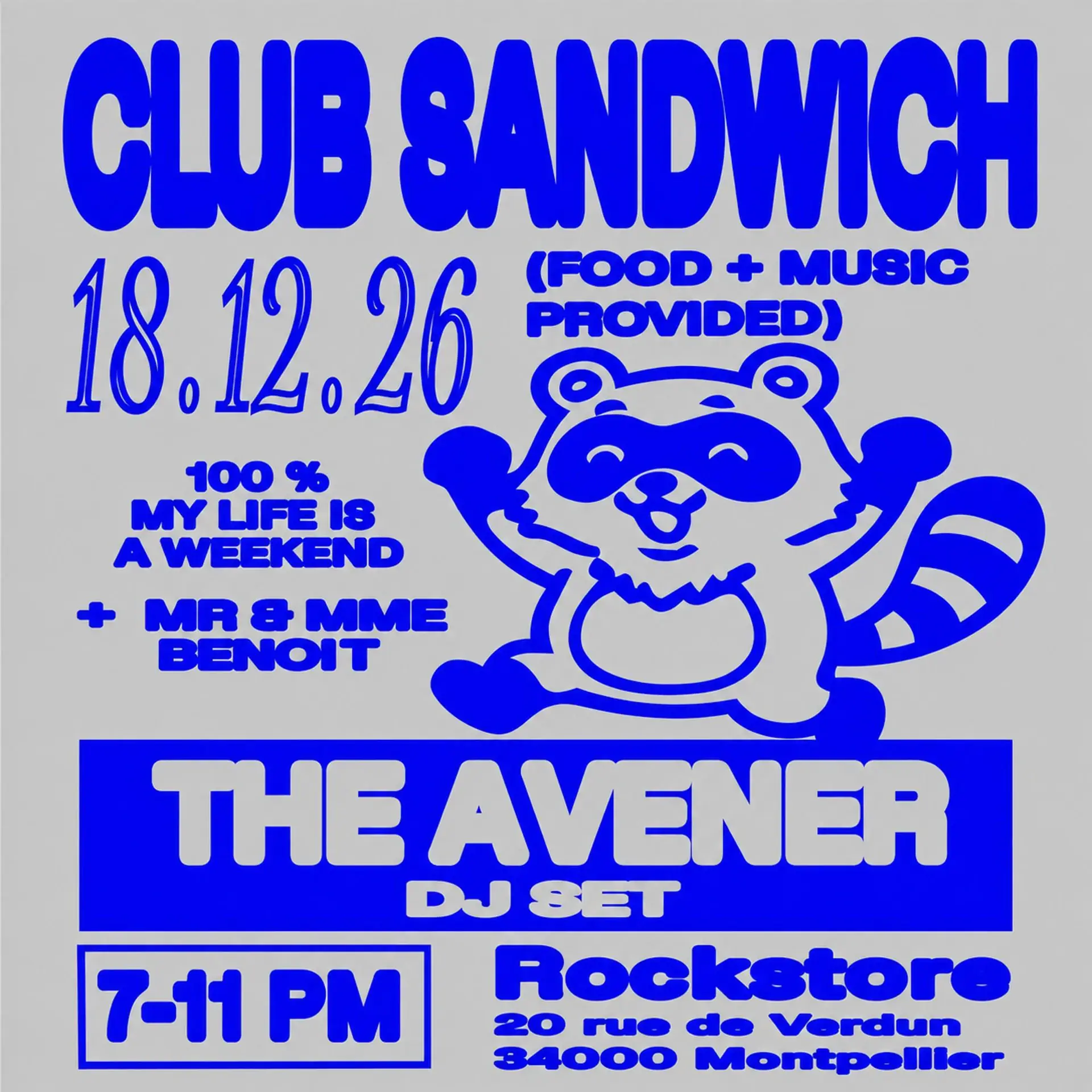 Club Sandwich: The Avener + Mr & Mme Benoit - Montpellier, Rockstore