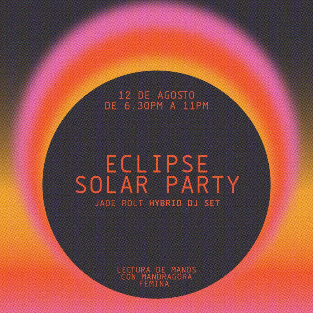 Eclipse Solar Party | Jade Rolt Hybrid DJ Set