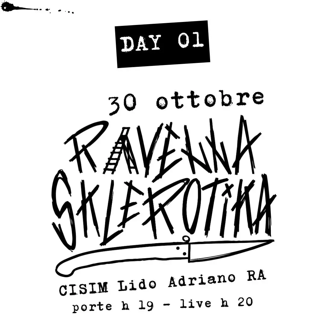 Ravenna Sklerotika day 01