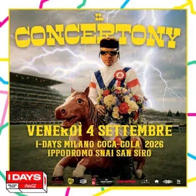 TonyPitony: Il ConcerTony @ I-Days Milano Coca-Cola 2026