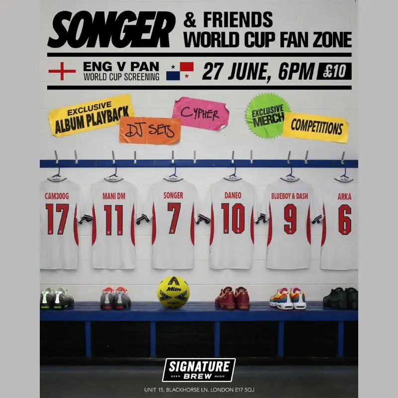 SONGER & FRIENDS WORLD CUP FAN ZONE | London