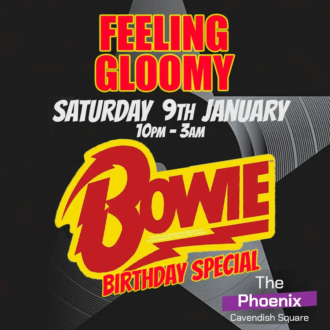 Feeling Gloomy - Bowie Birthday Special