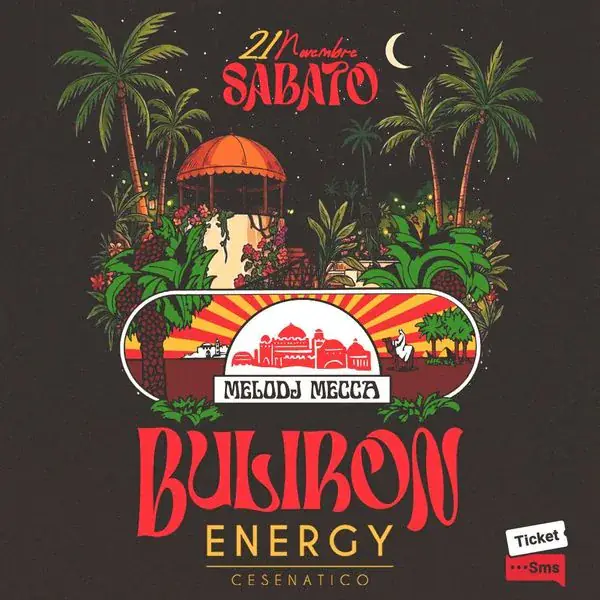 Buliron - Melodj Mecca - Energy Cesenatico