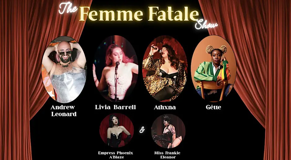 The Femme Fatale Show