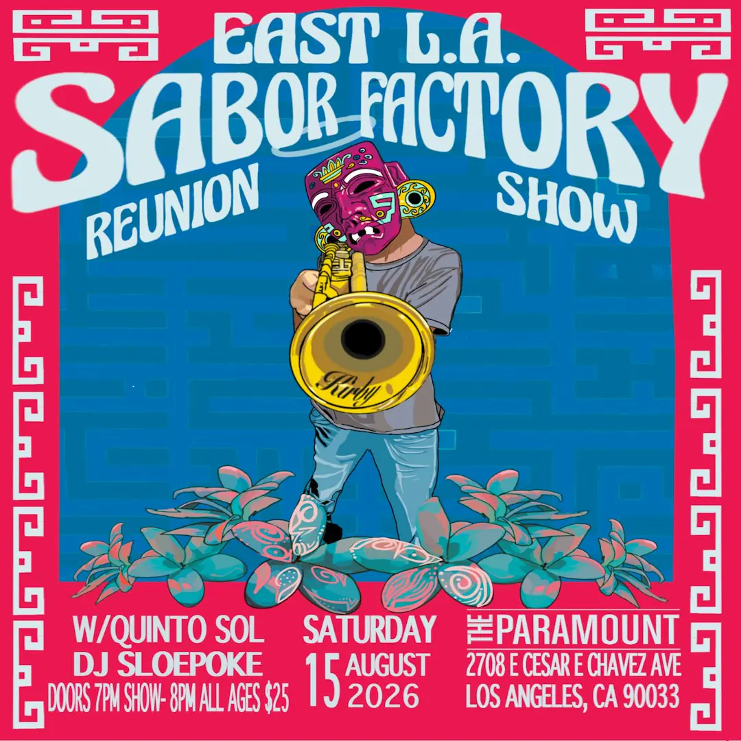 East LA Sabor Factory 'Reunion Show'