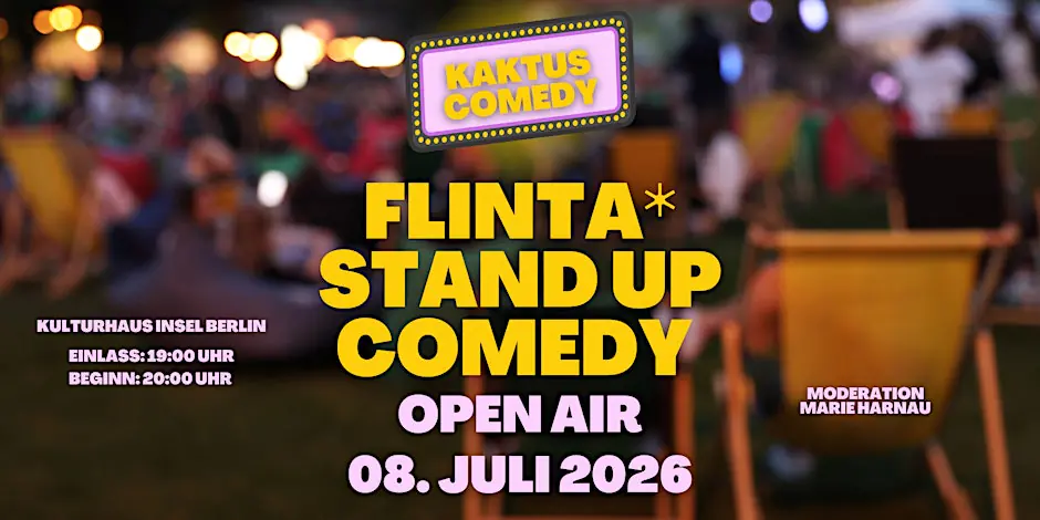 Kaktus Comedy: FLINTA* Comedy Open Air auf der Insel der Jugend
