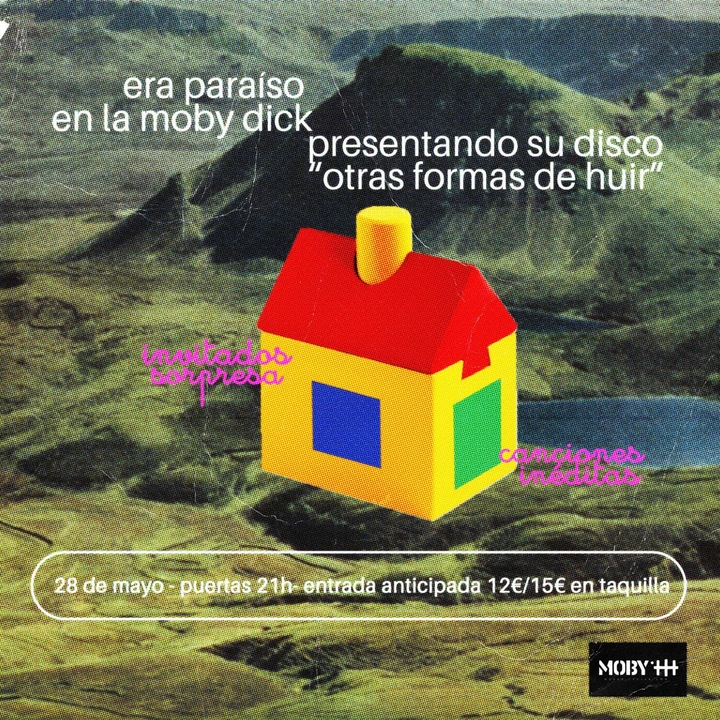 Era Paraíso presenta "Otras Formas de Huir"