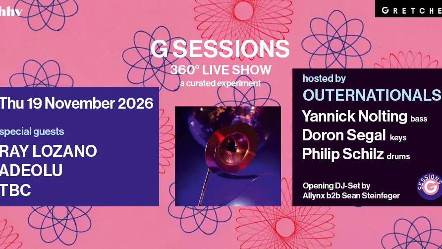G Sessions - 360° (Live) Show feat. Ray Lozano, Adeolu