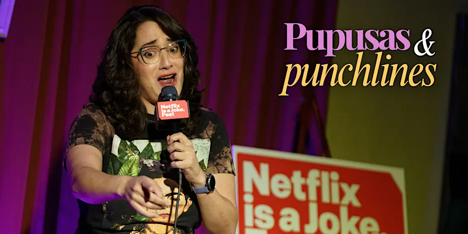 Pupusas and Punchlines | Latin Food | Comedy | Jul 3 | Early Show