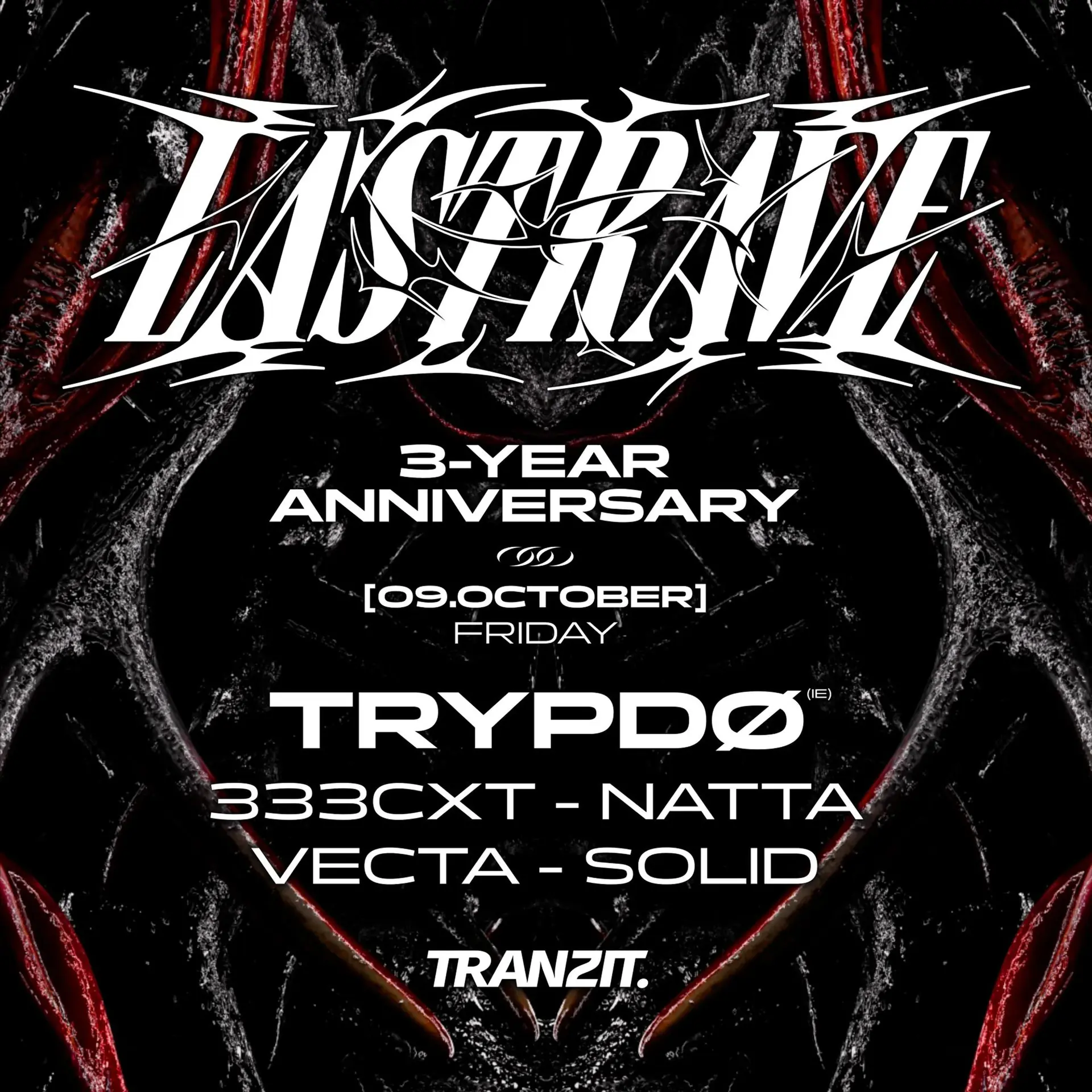 LAST / RAVE: 3-YEAR ANNIVERSARY