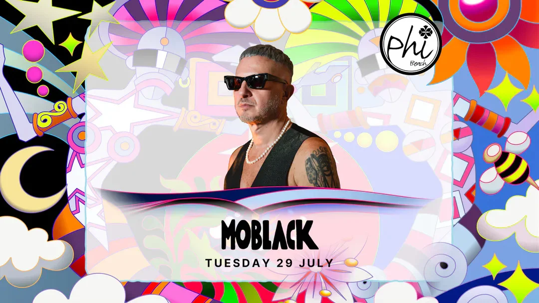 MOBLACK at Phi Beach