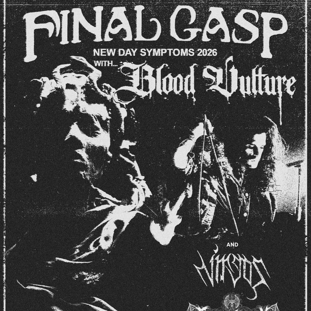 Final Gasp, Blood Vulture, The Virgos, Final Heaven