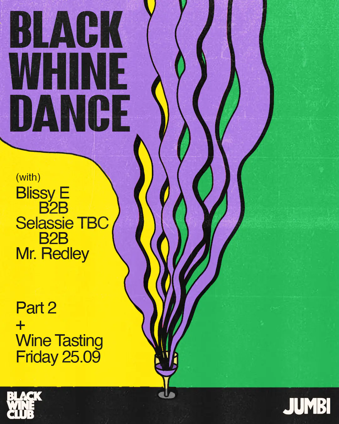 Jumbi Friday Dance: Black Whine Dance