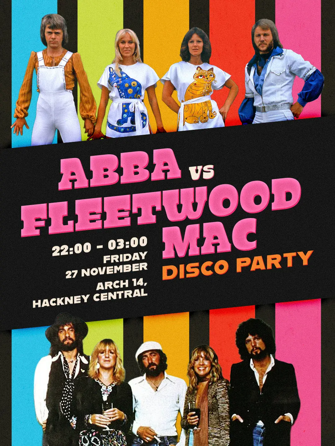 The Abba vs Fleetwood Mac Disco Party - Hackney Central