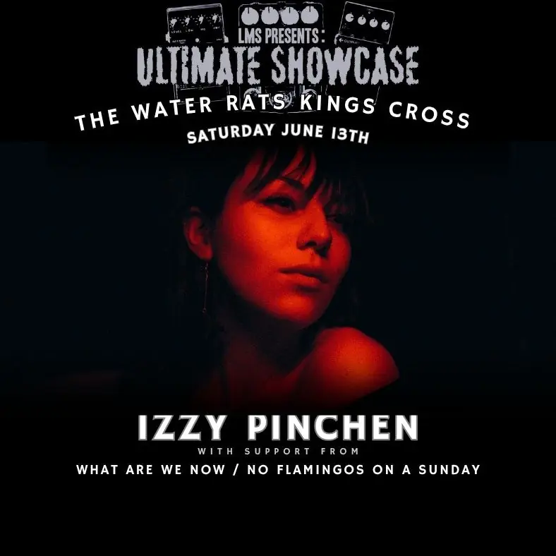 London Music Ultimate Showcase: Izzy Pinchen