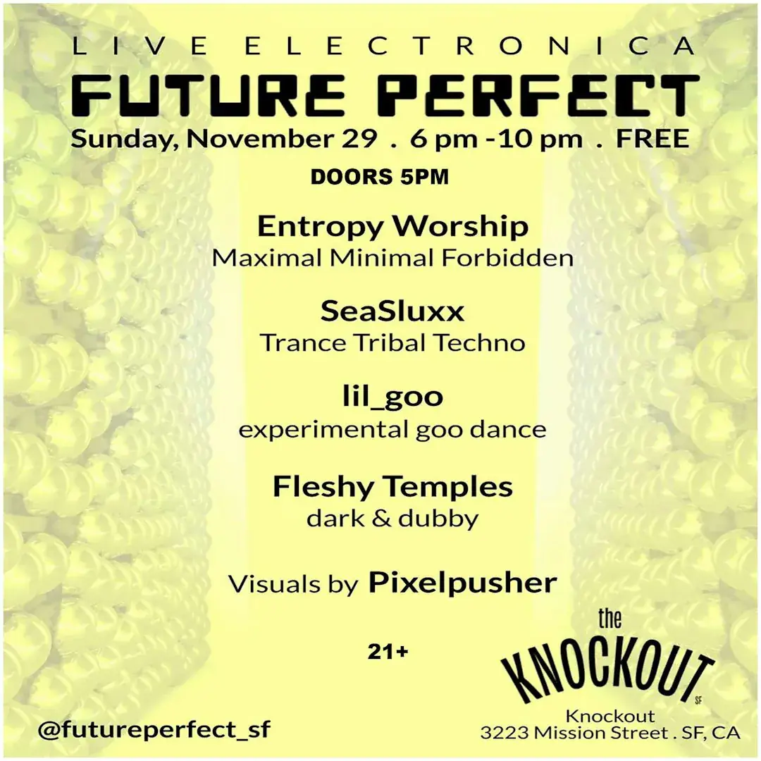 Matinee Show: Future Perfect San Francisco