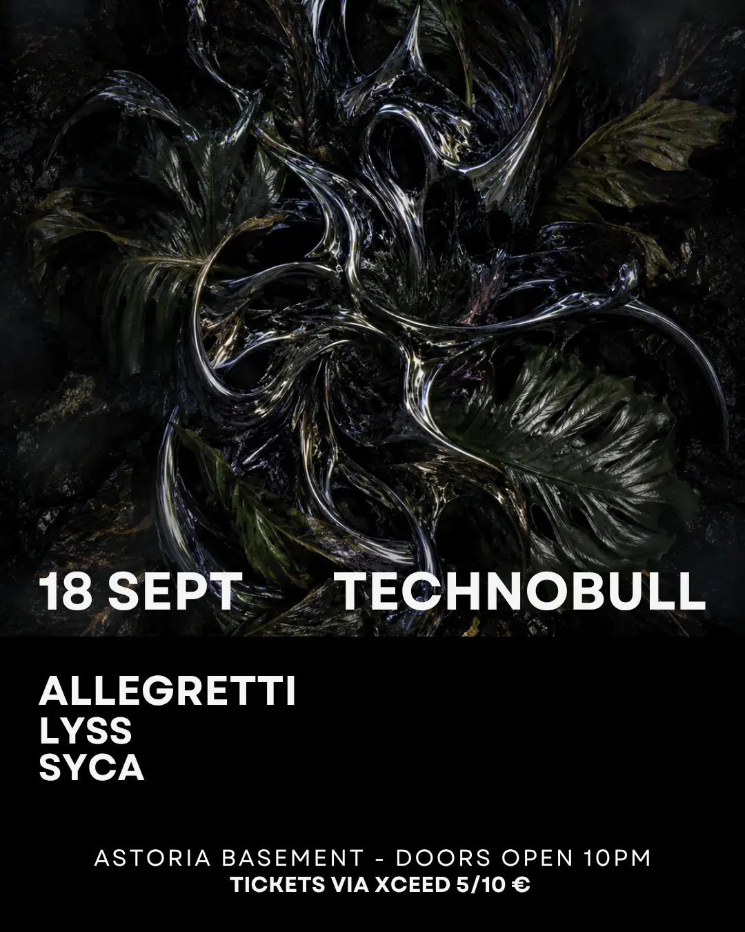 TECHNOBULL RESIDENCY: Allegretti, Lyss, Syca