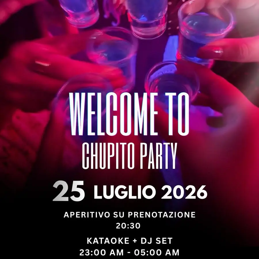 Welcome To Chupito Party
