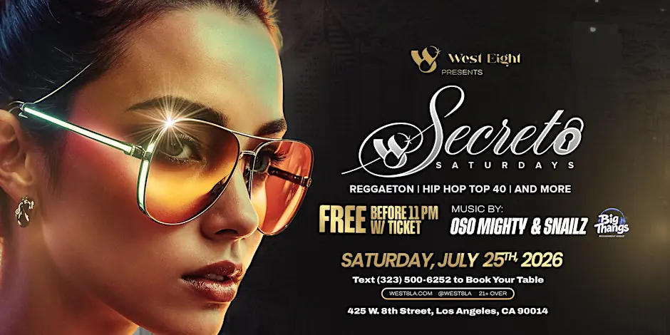 West Eight Saturdays (Reggaeton / Hip Hop / Top 40!)(Free Before 11pm)