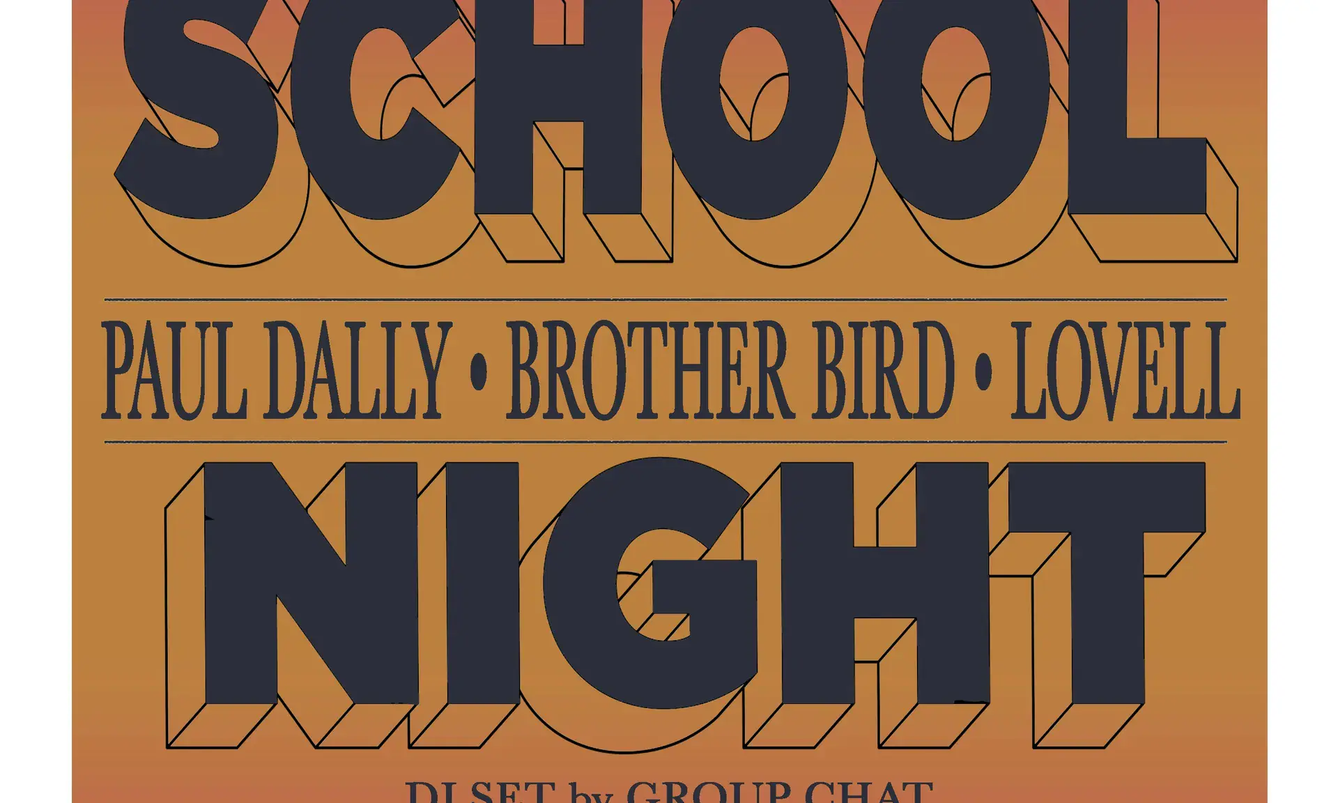 School Night: Paul Dally, Brother Bird, Lovell